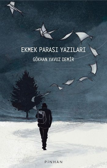 Ekmek Parası Yazıları - Pinhan Yayıncılık Kitap