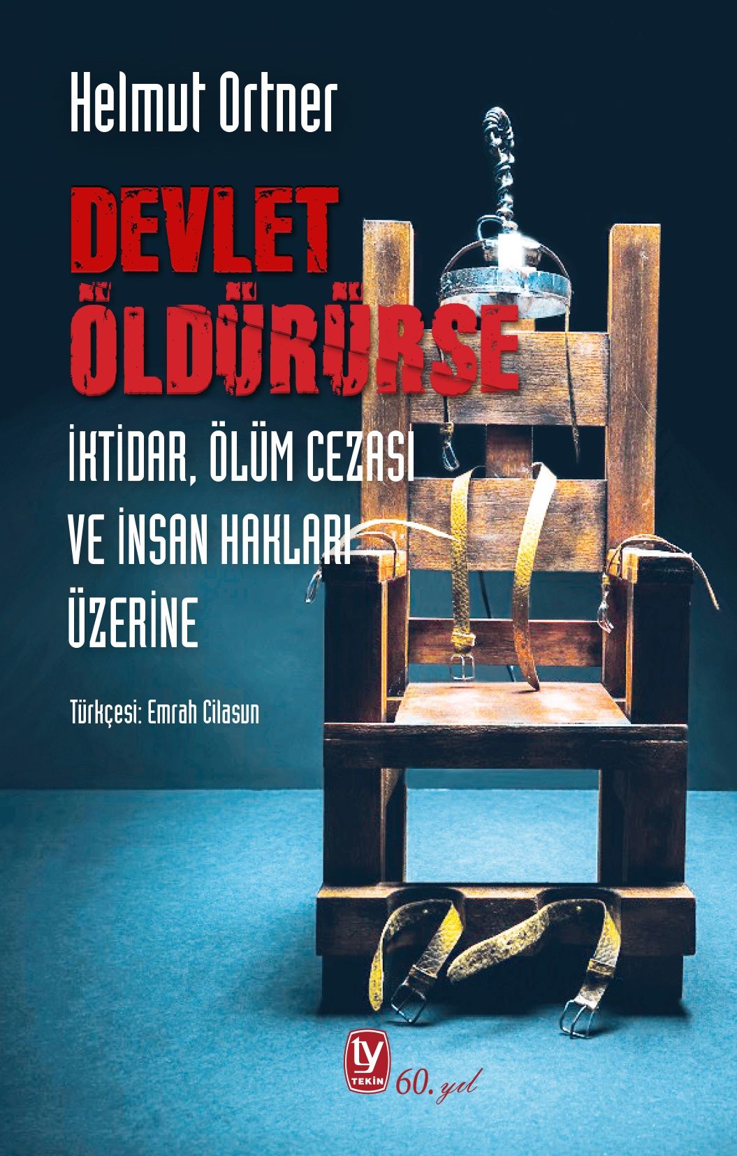 Devlet Öldürürse - Tekin Yayınevi Kitap