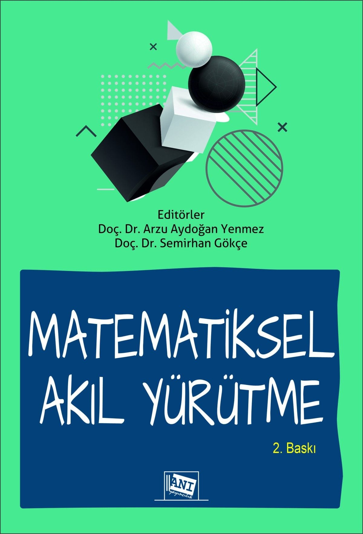 Matematiksel Akıl Yürütme - Anı Yayıncılık Kitap