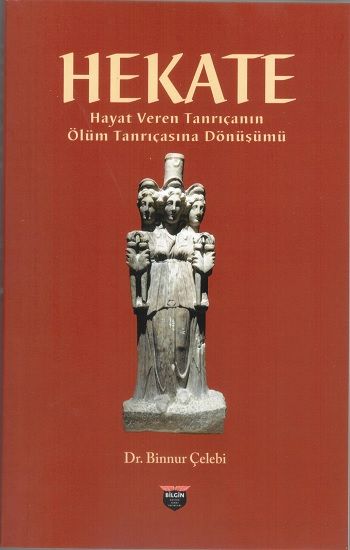 Hekate - Bilgin Kültür Sanat Kitap