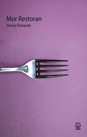 Mor Restoran - Luna Yayınları Kitap