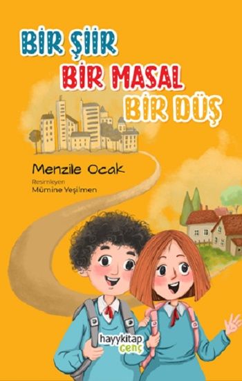 Bir Şiir Bir Masal Bir Düş - Hayykitap Kitap