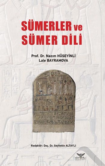 Sümerler ve Sümer Dili - Altınordu Yayınları Kitap