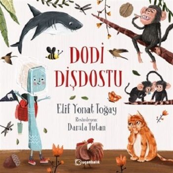 Dodi Dişdostu (Ciltli) - Uçanbalık Yayıncılık Kitap