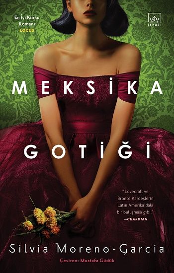 Meksika Gotiği - İthaki Yayınları Kitap
