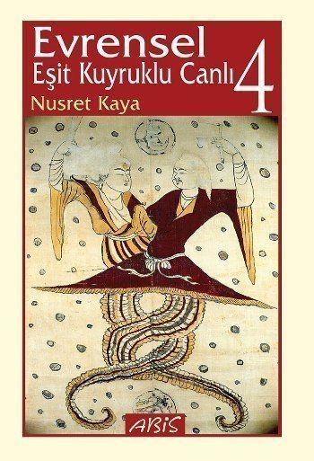 Evrensel Eşit Kuyruklu Canlı 4 - Abis Yayıncılık Kitap