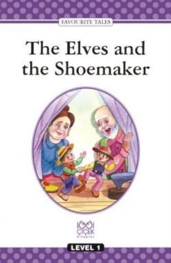 The Elves and the Shoemaker Level 1 Book - 1001 Çiçek Kitaplar Kitap