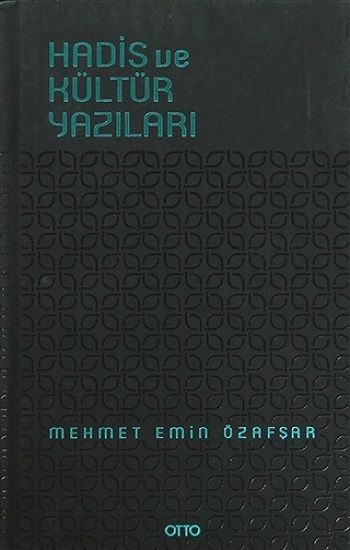 Hadis ve Kültür Yazıları ( Ciltli ) - Otto Yayınları Kitap