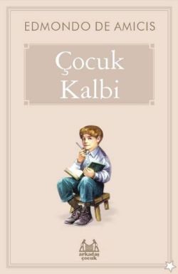 Çocuk Kalbi - Arkadaş Yayınları Kitap