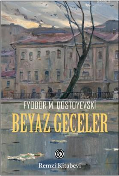 Beyaz Geceler - Remzi Kitabevi Kitap