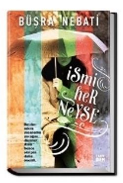 İsmi Her Neyse - Carpe Diem Kitapları Kitap