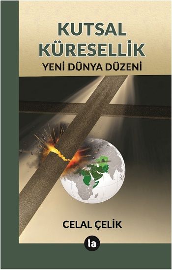 Kutsal Küresellik - La Kitap Yayınları Kitap