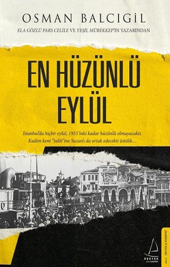 En Hüzünlü Eylül - Destek Yayınları Kitap