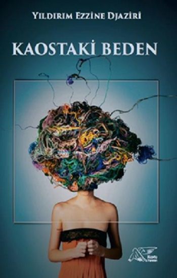 Kaostaki Beden - Kuytu Yayınları Kitap