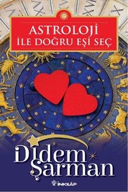 Astroloji ile Doğru Eşi Seç - İnkılap Kitabevi Kitap
