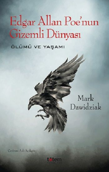 Edgar Allan Poe'nun Gizemli Dünyası - Totem Yayınları Kitap