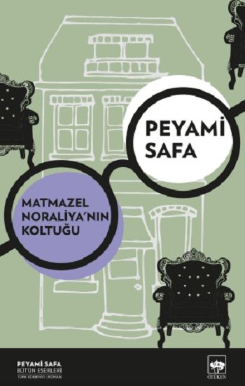 Matmazel Noraliya’nın Koltuğu Peyami Safa Türkçe kitap kapağı