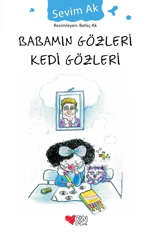 Babamın Gözleri Kedi Gözleri - Can Çocuk Yayınları Kitap