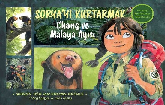 Sorya'yı Kurtarmak Chang ve Malaya Ayısı - Dinozor Çocuk Kitap