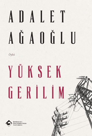 Yüksek Gerilim - Boğaziçi Üniversitesi Yayınevi Kitap