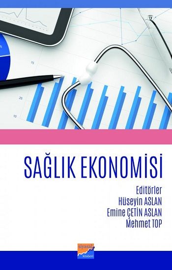 Sağlık Ekonomisi - Siyasal Kitabevi - Akademik Kitaplar Kitap