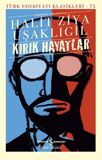 Kırık Hayatlar (Ciltli) - İş Bankası Kültür Yayınları Kitap
