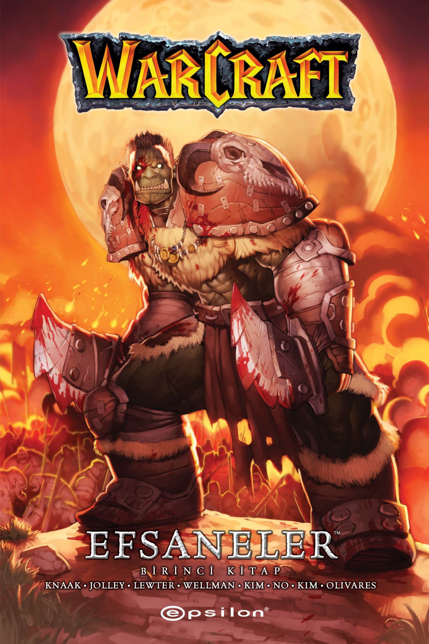 Warcraft Efsaneler Birinci Kitap - Epsilon Yayınları Kitap