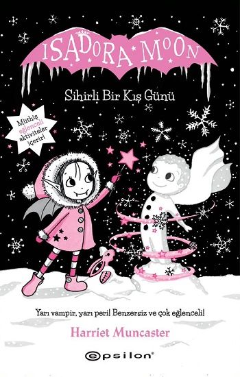 Isadora Moon –Sihirli Bir Kış Günü - Epsilon Yayınları Kitap