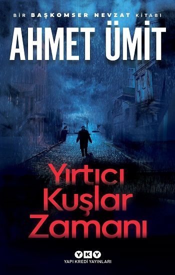 Yırtıcı Kuşlar Zamanı - Yapı Kredi Yayınları Kitap