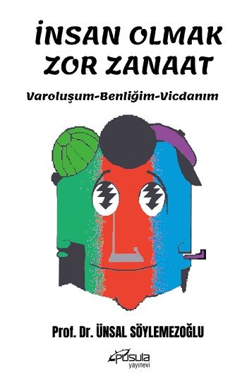 İnsan Olmak Zor Zanaat - Pusula Yayınevi (Ankara) Kitap