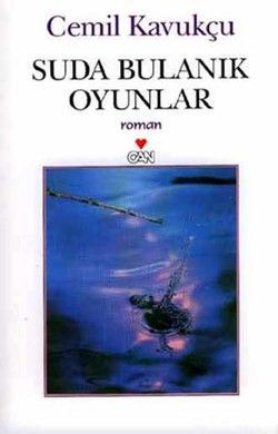 Suda Bulanık Oyunlar - Can Yayınları Kitap
