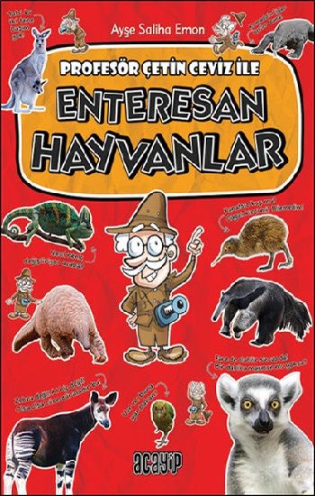 Enteresan Hayvanlar - Acayip Kitaplar Kitap