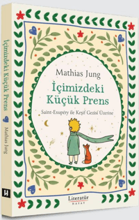 İçimizdeki Küçük Prens - Literatür Yayınevi Kitap