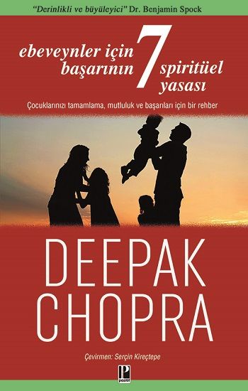 Ebeveynler İçin Başarının 7 Spiritüel Yasası - Pozitif Yayınları Kitap