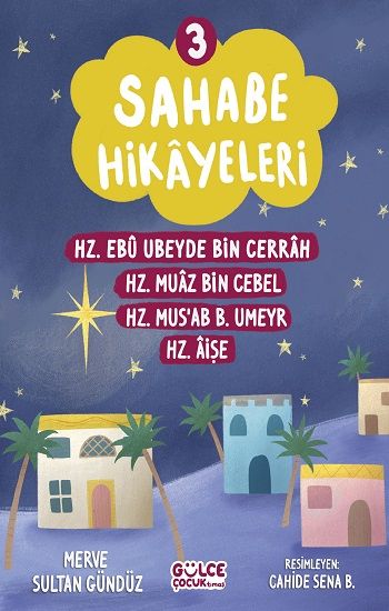 Sahabe Hikayeleri 3. Kitap - Gülce Kitap Kitap
