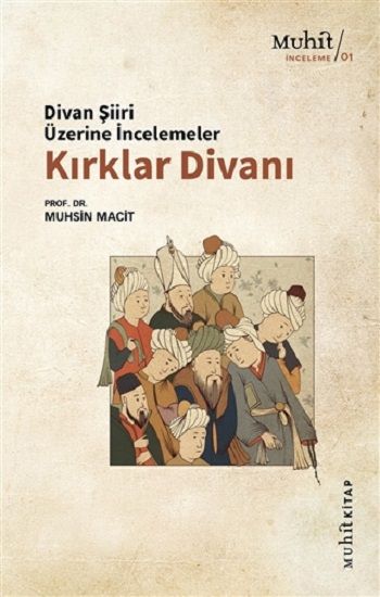 Kırklar Divanı - Muhit Kitap Kitap