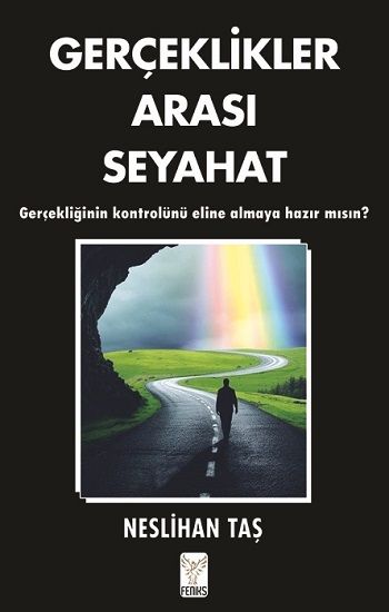 Gerçeklikler Arası Seyahat - Feniks Yayınları Kitap