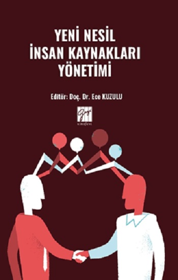 Yeni Nesil İnsan Kaynakları Yönetimi - Gazi Kitabevi Kitap