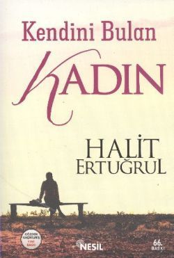 Kendini Bulan Kadın Halit Ertuğrul Türkçe kitap kapağı