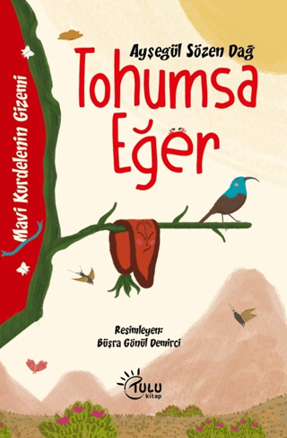 Tohumsa Eğer - Tulu Kitap Kitap