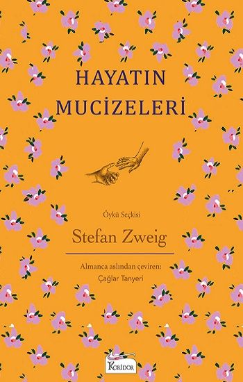 Hayatın Mucizeleri (Bez Ciltli) - Koridor Yayıncılık Kitap
