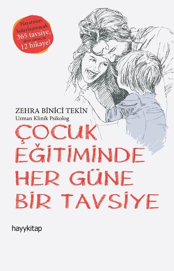 Çocuk Eğitiminde Her Güne Bir Tavsiye - Hayykitap Kitap