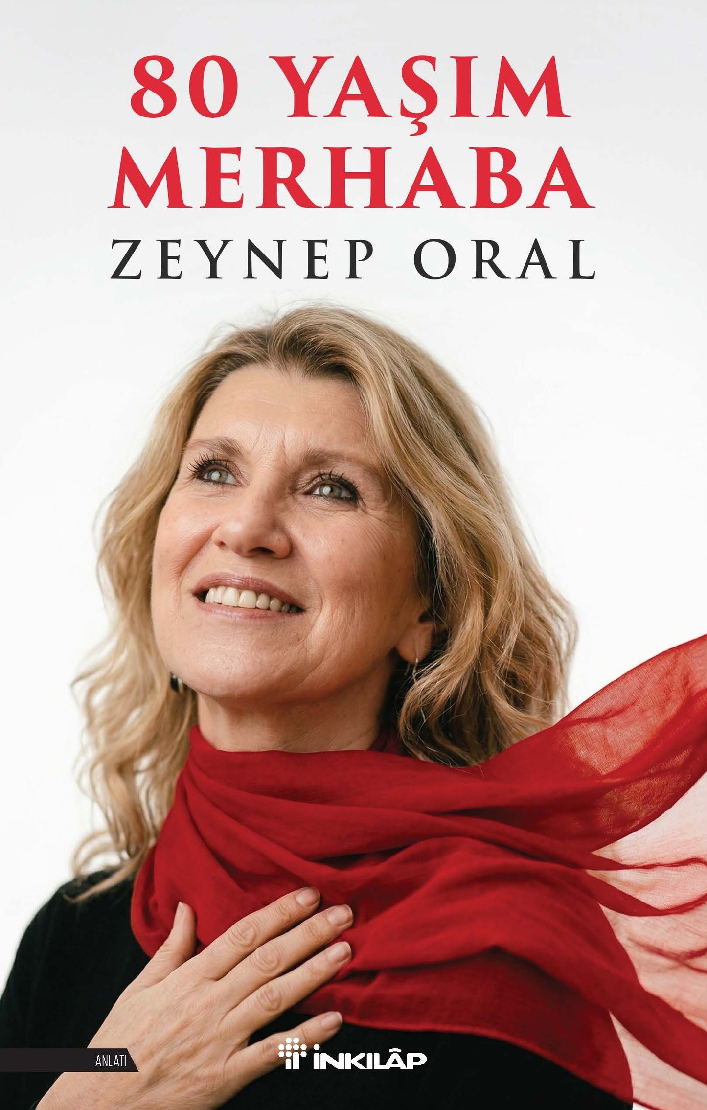 80 Yaşım Merhaba - İnkılap Kitabevi Kitap