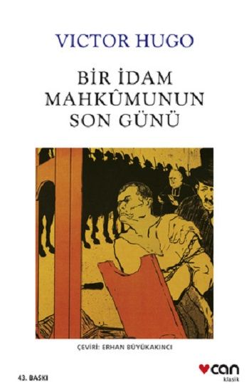 Bir İdam Mahkumunun Son Günü - Can Yayınları Kitap
