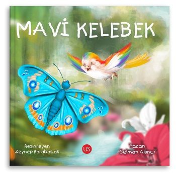 Mavi Kelebek - Us Yayınları Kitap