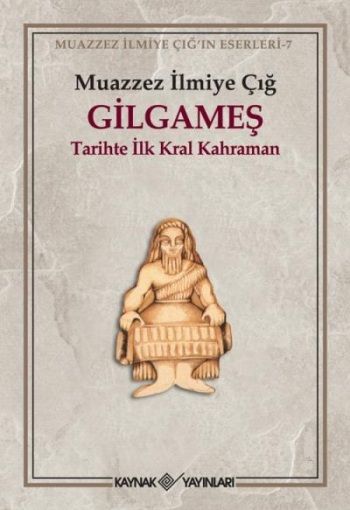 Gilgameş - Kaynak Yayınları Kitap