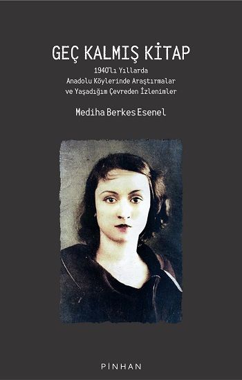 Geç Kalmış Kitap - Pinhan Yayıncılık Kitap