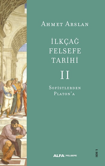 İlkçağ Felsefe Tarihi 2 - Alfa Yayınları Kitap