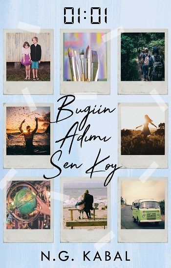 01:01 Bugün Adımı Sen Koy - Ephesus Yayınları Kitap