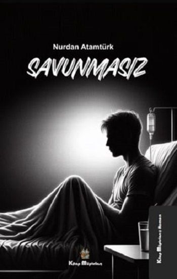 Savunmasız - Kitap Müptelası Yayınları Kitap